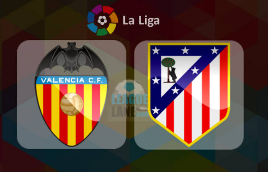 Valencia vs Atletico Madrid: Prediction