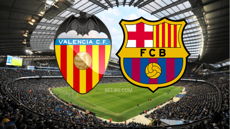 Valencia - Barcelona bet365