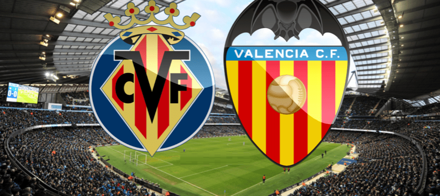 Villarreal - Valencia