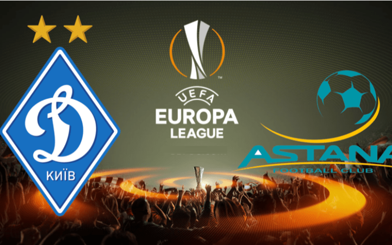 Dynamo Kyiv - FC Astana