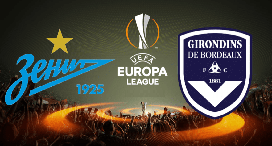 Zenit vs Bordeaux UEFA Europa League Date: Thursday, 25 October