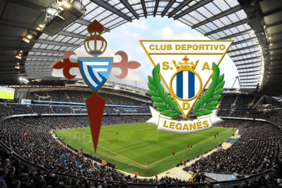 Celta Vigo - Leganes