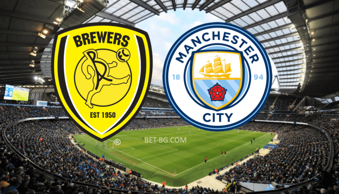 Burton Albion -Manchestar City