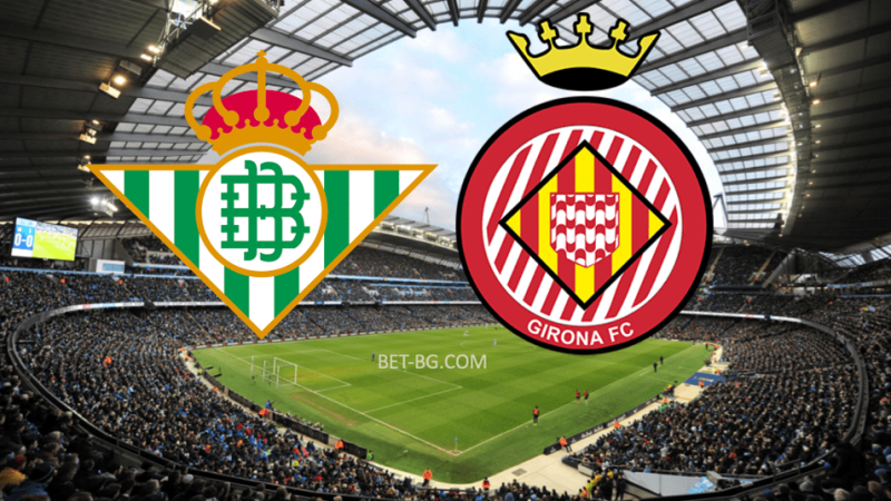 Real Betis - Girona bet365