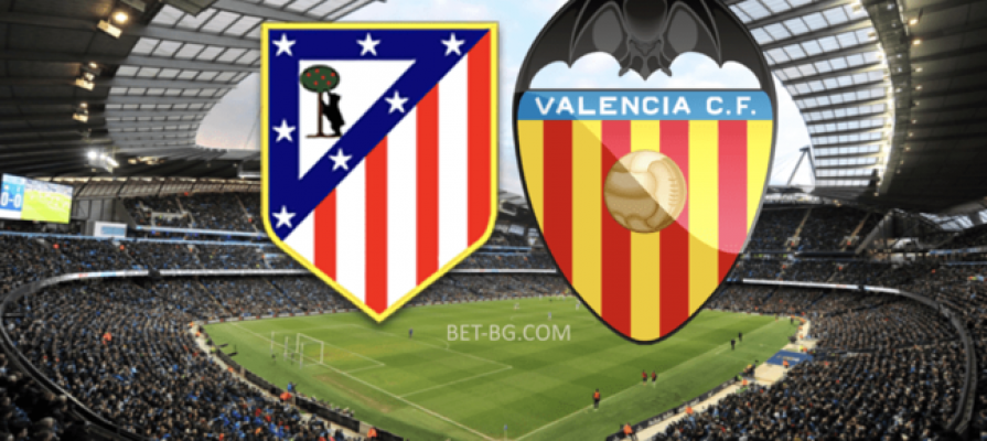 Atletico Madrid - Valencia bet365