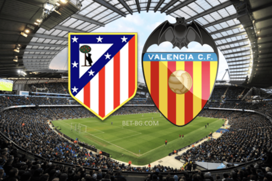 Atletico Madrid - Valencia bet365