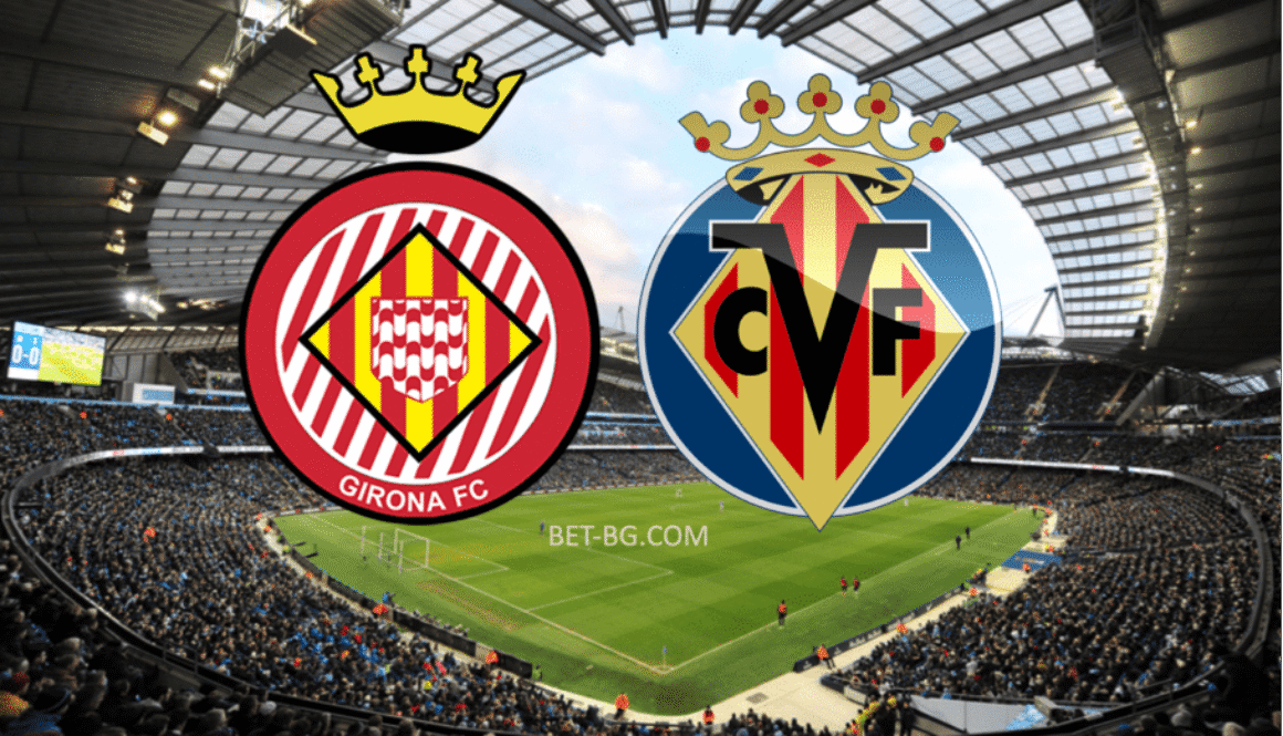 Girona - Villarreal bet365
