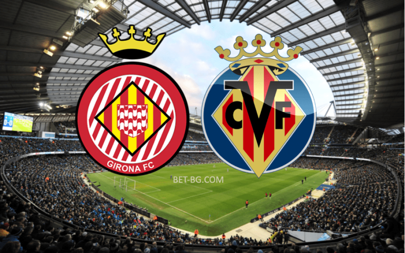 Girona - Villarreal bet365