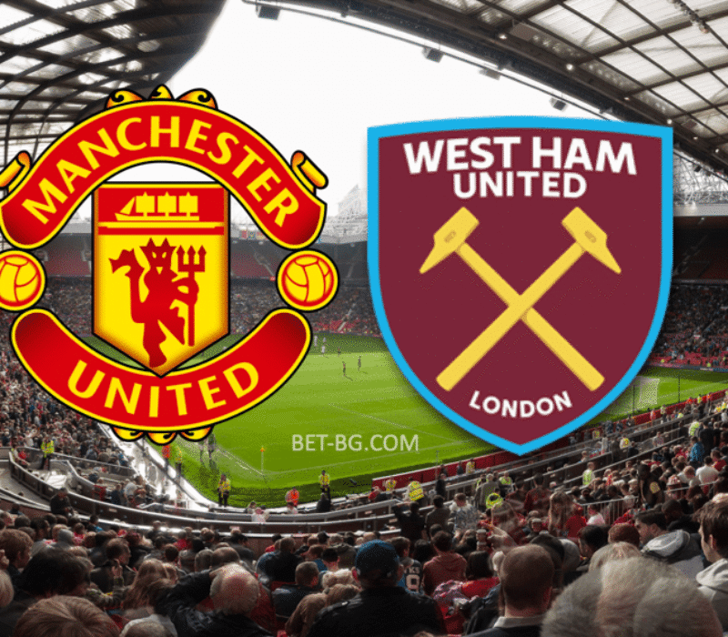 Manchester United - West Ham bet365