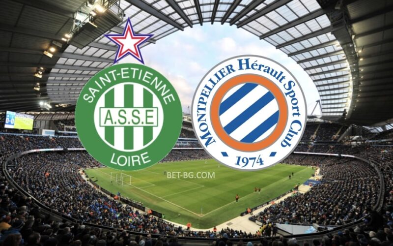 St. Etienne - Montpellier bet365