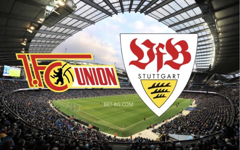 Union Berlin - Stuttgart bet365