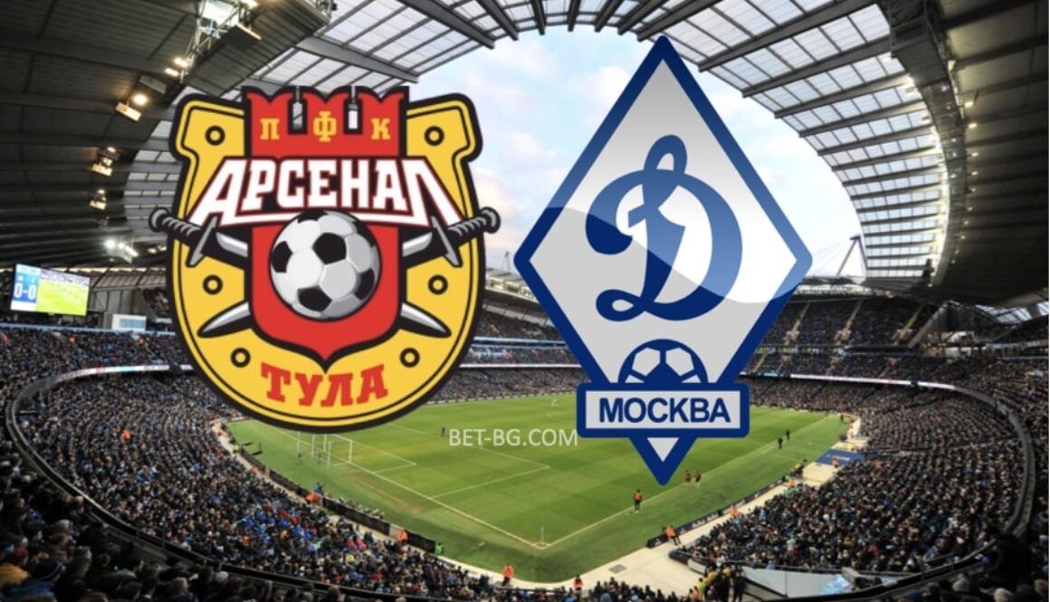 Arsenal Tula - Dinamo Moscow bet365