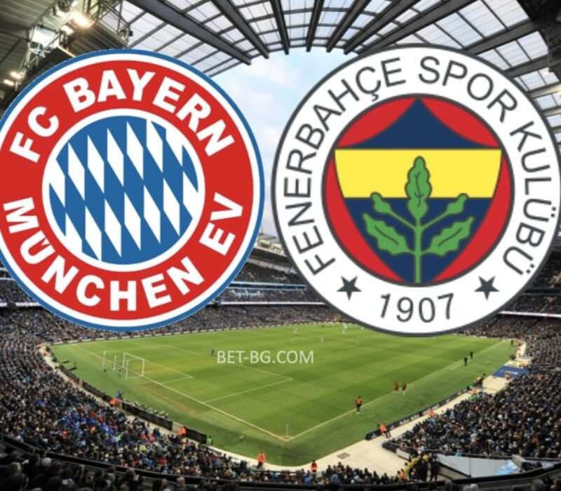 Bayern München - Fenerbahce bet365