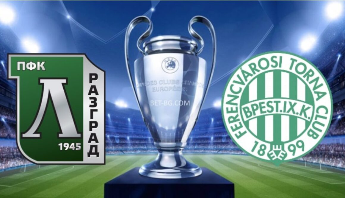 Ludogorets - Ferencvarosi bet365