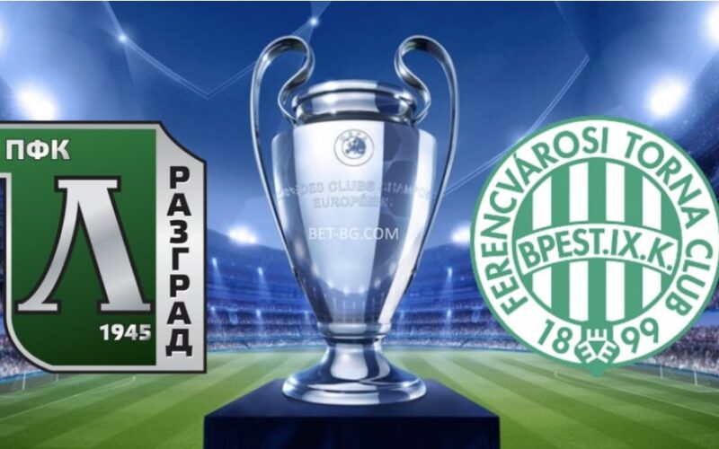 Ludogorets - Ferencvarosi bet365