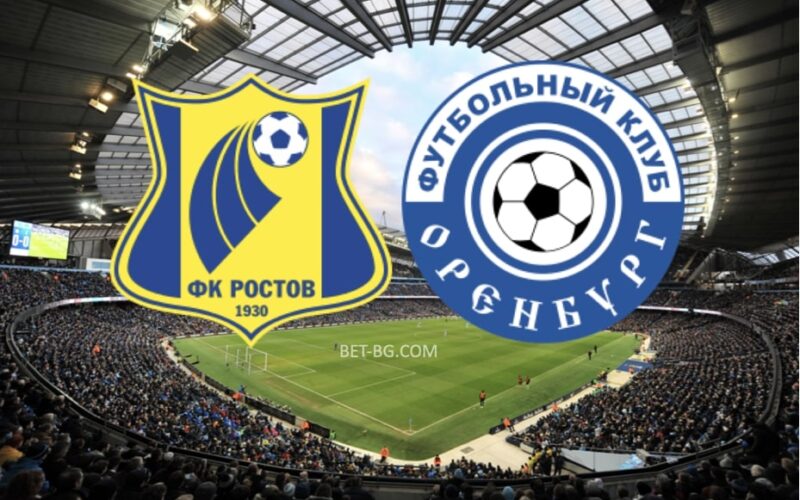 Rostov - Orenburg bet365