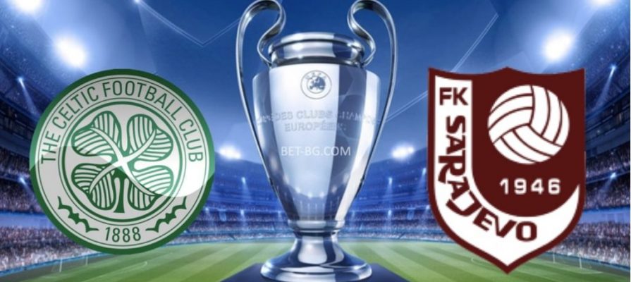 Celtic - Sarajevo bet365