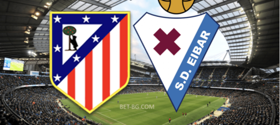 Atletico Madrid - Eibar bet365