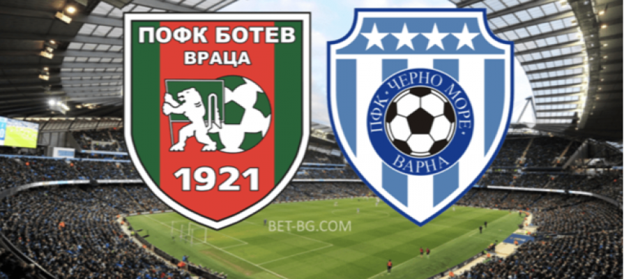 Botev Vratsa - Cherno More bet365