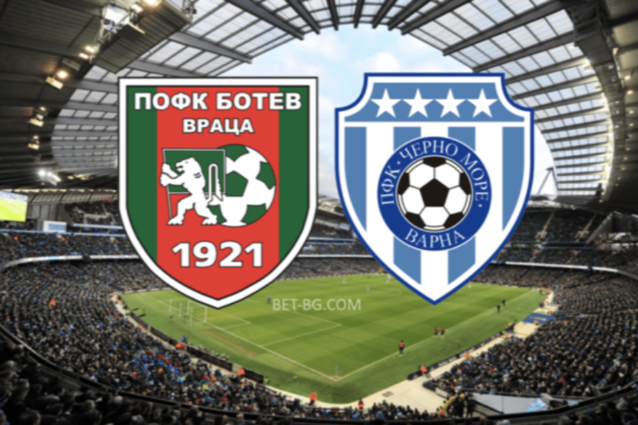 Botev Vratsa - Cherno More bet365