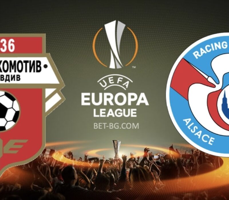 Lokomotiv Plovdiv - Strasbourg bet365