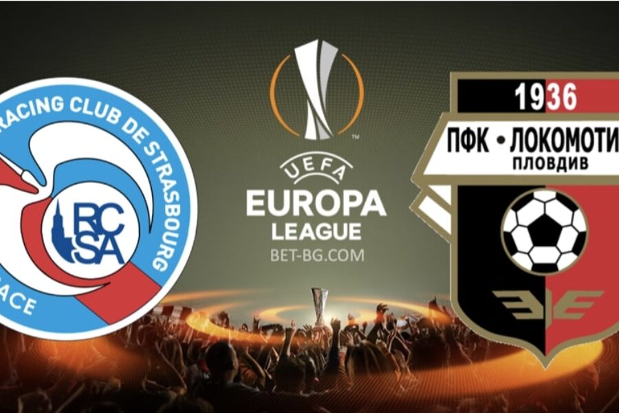Strasbourg - Lokomotiv Plovdiv bet365