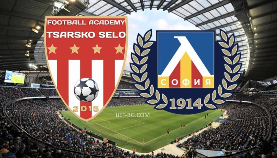 Tsarsko Selo - Levski bet365
