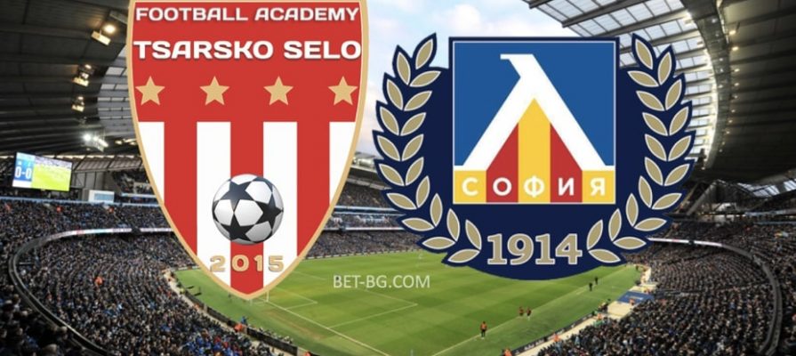 Tsarsko Selo - Levski bet365