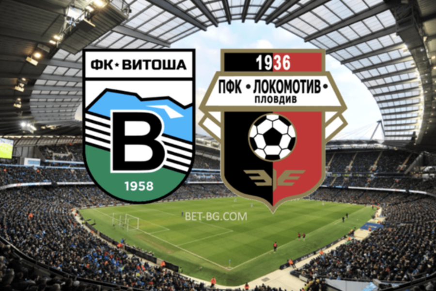 Vitosha - Lokomotiv Plovdiv bet365