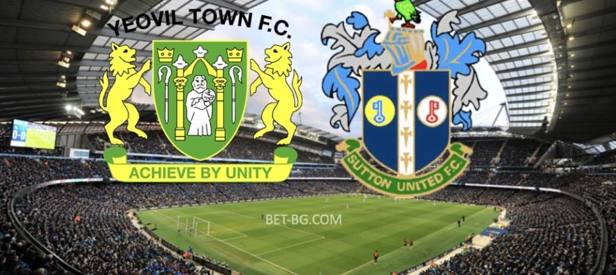 Yeovil - Sutton Yun bet365