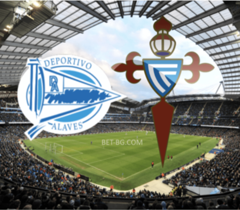 Alaves - Celta Vigo bet365