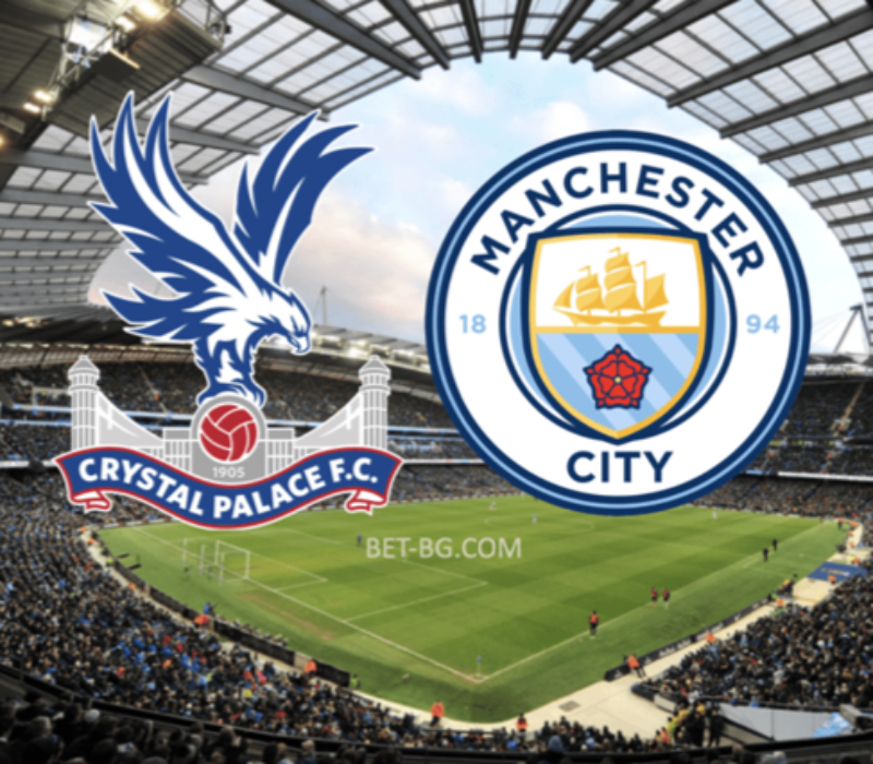 Crystal Palace - Man City bet365