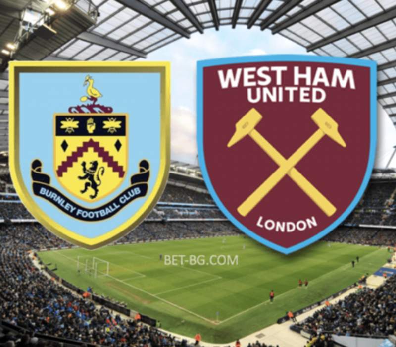 Burnley - West Ham bet365