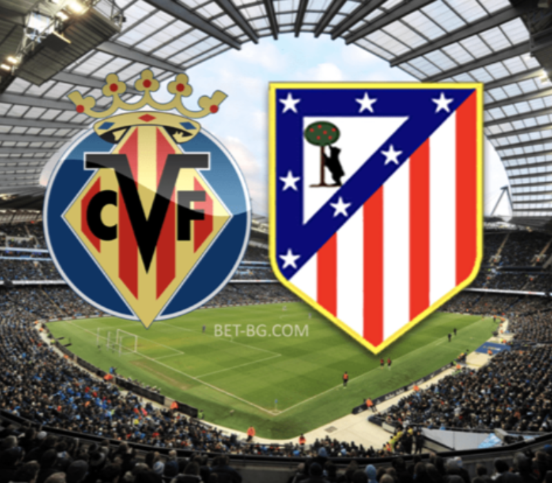 Villarreal - Atletico Madrid bet365
