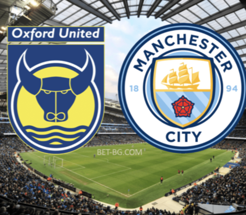 Oxford United - Man City bet365