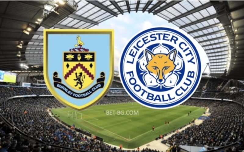 Burnley - Leicester bet365