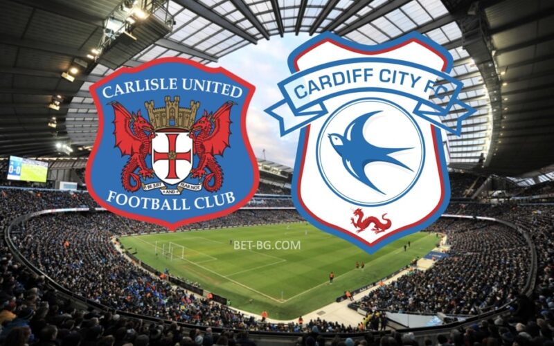 Carlisle - Cardiff bet365