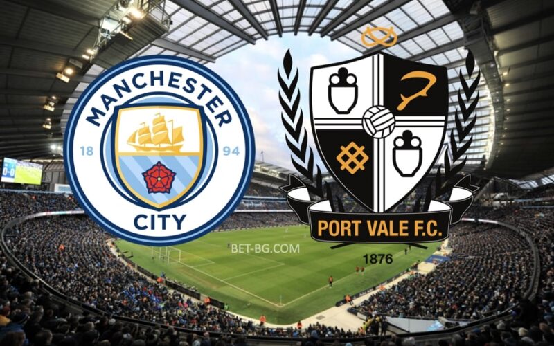 Man City - Port Vale bet365