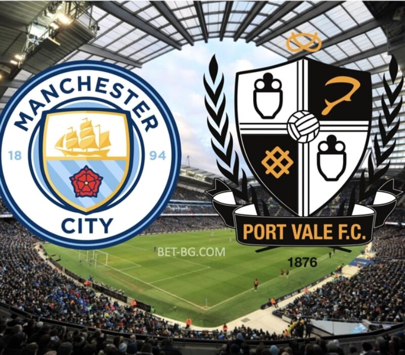 Man City - Port Vale bet365