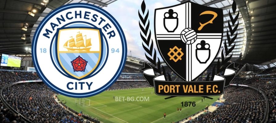 Man City - Port Vale bet365