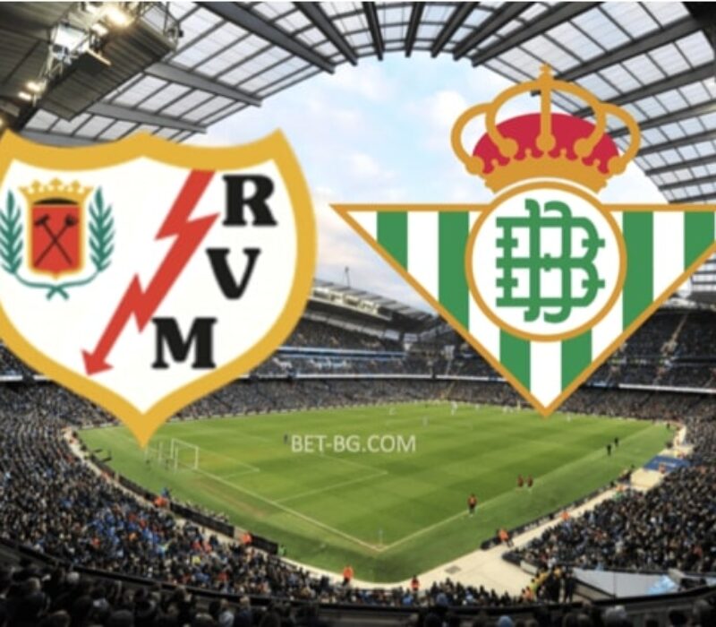 Rayo Vallecano - Real Betis bet365