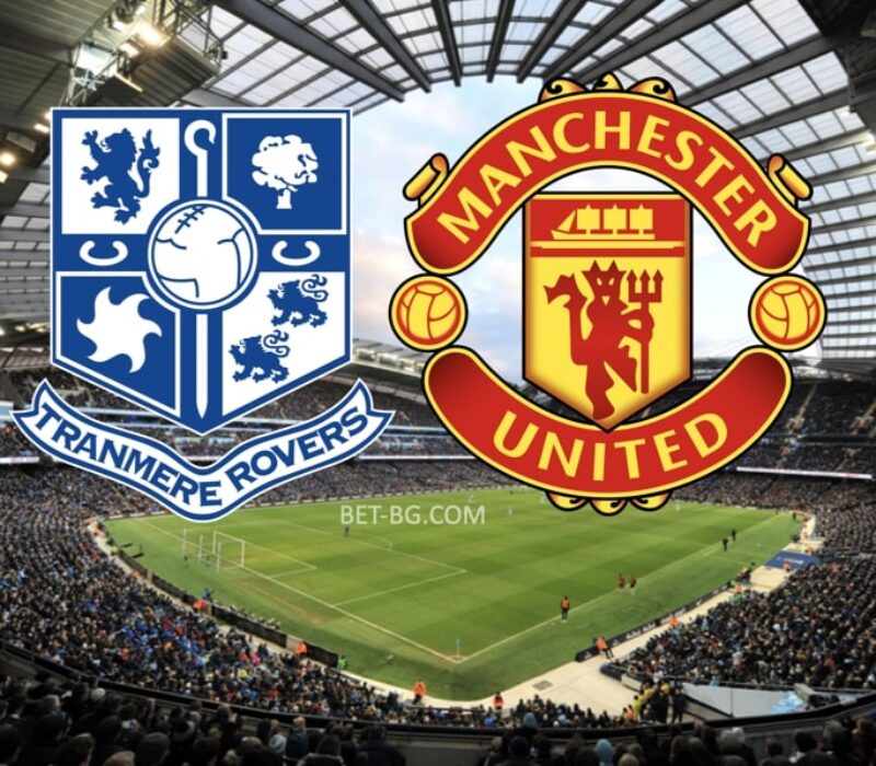 Tranmere - Man United bet365