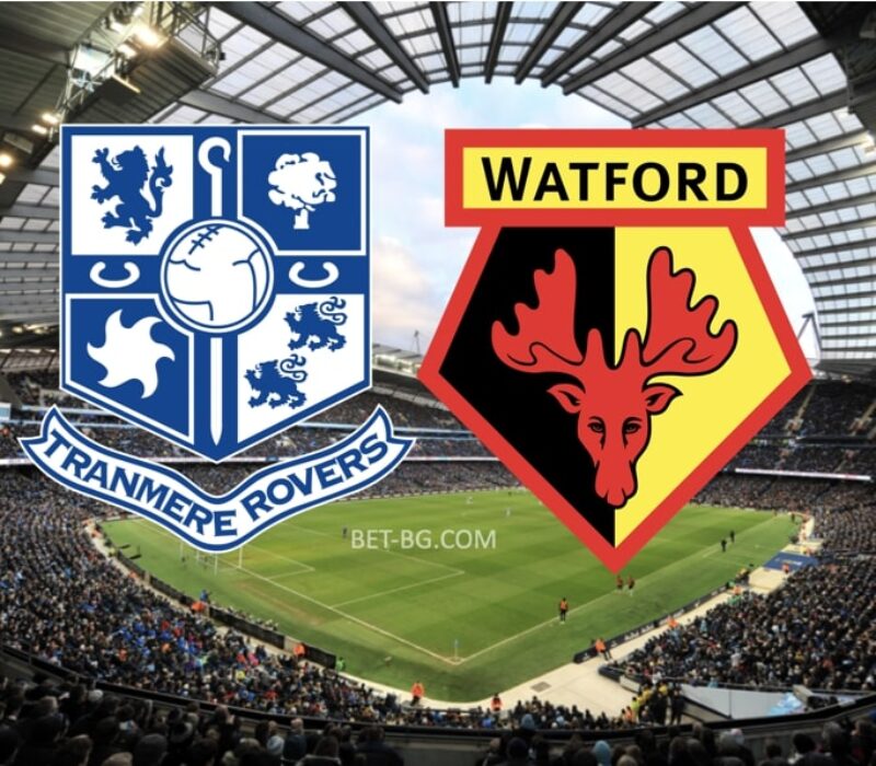 Tranmere - Watford bet365