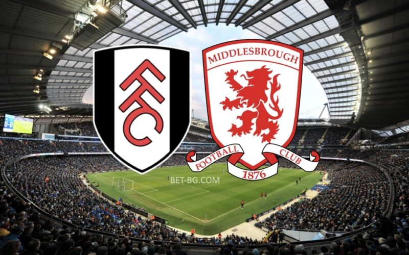 Fulham - Middlesbrough bet365