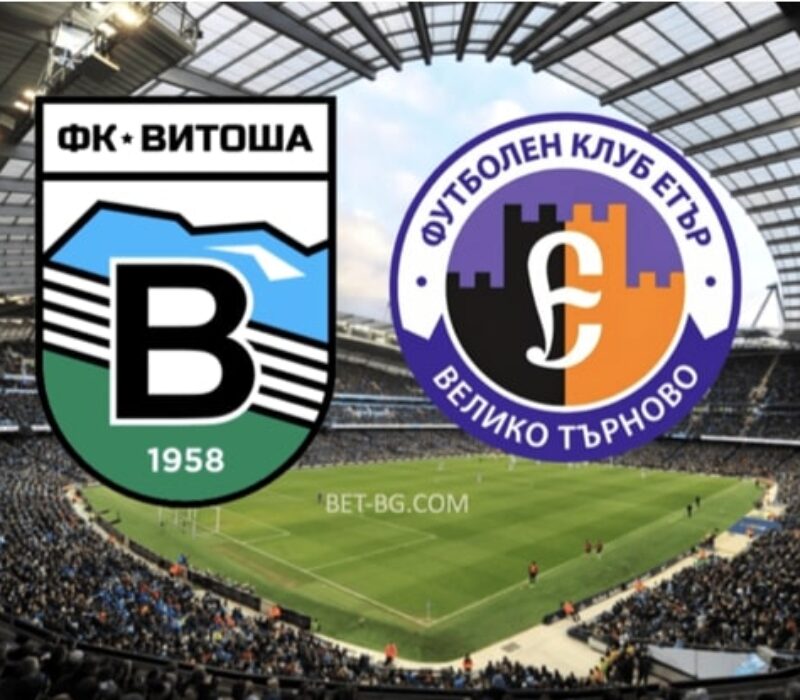 Vitosha - Etar Veliko Tarnovo bet365