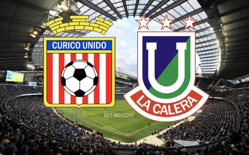 Curico Unido - Union La Calera bet365