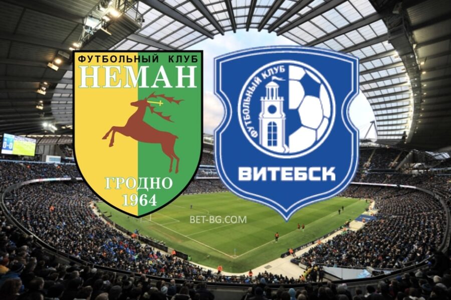 Neman Grodno - Vitebsk bet365