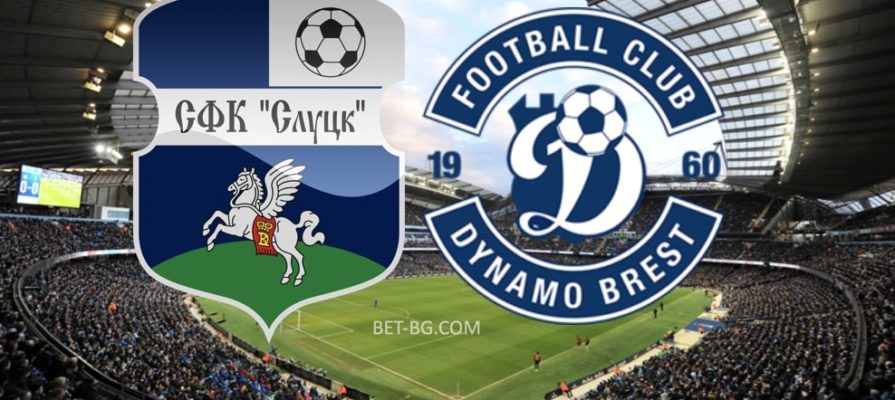 Slutsk - Dynamo Brest bet365