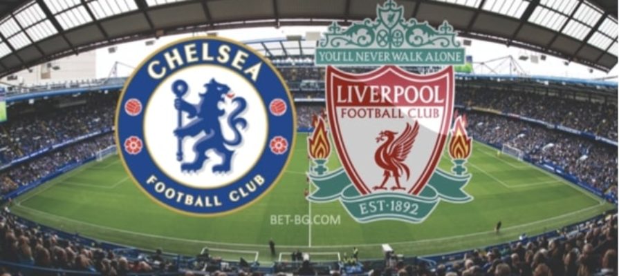 Chelsea - Liverpool bet365