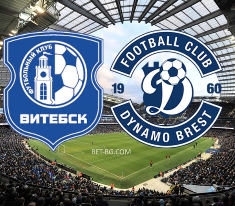 Vitebsk - Dynamo Brest bet365 Vitebsk - Dynamo Brest bet365